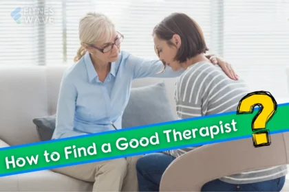 How to find a good therapist